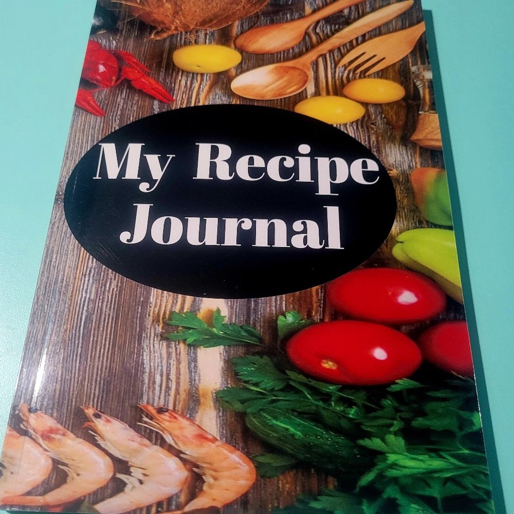 My Recipe Writing Journal, 150 Pages Paperback